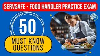 ServSafe 2024 Test Answers - Food Handler Practice Exam (50 Must Know Questions)