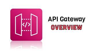 AWS API Gateway Introduction