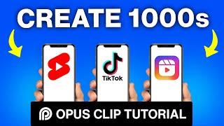 WOW! 1,000 YouTube Shorts & TikToks in 9 MINUTES! (Opus Clip AI Tutorial)