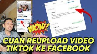 Modal Reupload video Tiktok ke Facebook dapat Cuan 200 Dollar