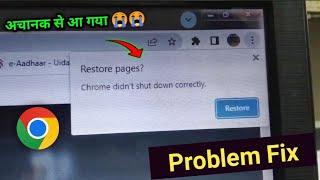 Chrome didn't shut down correctly PROBLEM fix | windows chrome didn't shut down error | restore page