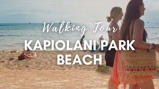 Walking Tour | Honolulu, Hawaii | Kapiolani Park Beach 