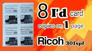 8 I'd card copies on a4 page | ricoh 301 | 8 I'd card copies