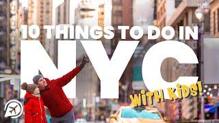 10 Things to do in NEW YORK CITY WITH KIDS