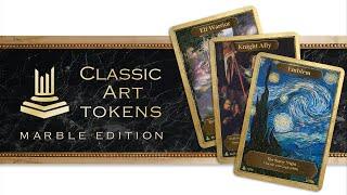 Classic Art Tokens: Marble Edition  Live on Kickstarter!