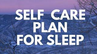 SELF CARE PLAN  FOR DEEP FAST SLEEP guided sleep meditation and self care visualisation