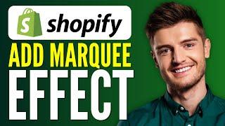 How to Add MARQUEE Effect on Shopify - 2024