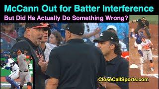McCann Called Out for Batter Interference by Umpire Randazzo...But Did He Actually Interfere?