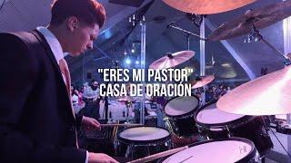 Eres Mi Pastor Drum Cover // Casa de Oración // David Guevara II