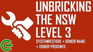 UNBRICKING THE NSW LEVEL 3 : DO NOT FOLLOW THIS GUIDE BEFORE BACKING UP THE NAND