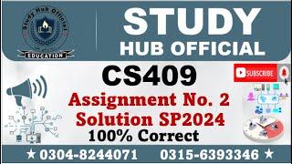 CS409 Assignment 2 Solution Spring 2024, CS409 Assignment 2 solution 2024, CS409 assig 2 solution