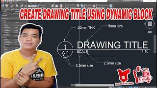 Create drawing title using dynamic block