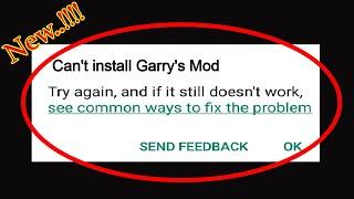 How to Fix Can't Install Garry's Mod App Error On Google Play Store in Android & Ios Phone