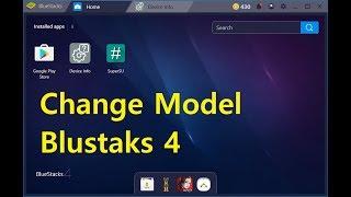 How to change the Device Model in BlueStacks 4