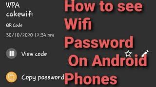 See Wifi Password Without Root on Android Without Root 2021 With Proof 100%