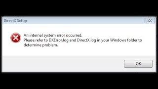 an internal system error while installing direct x finally fixed 5 simple steps