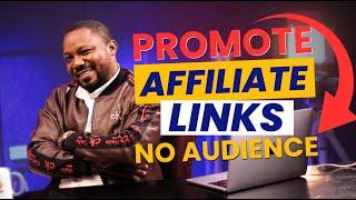 9 Ways to Promote Affiliate Links for FREE in 2024 | How to Make Money With Affiliate Marketing