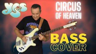 Yes - Circus of Heaven (Chris Squire bass cover)