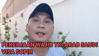 YAKIN MAU JADI SOPIR PERUMAHAN DI ARAB SAUDI