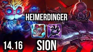 HEIMERDINGER vs SION (TOP) | Rank 4 Heimer | NA Grandmaster | 14.16