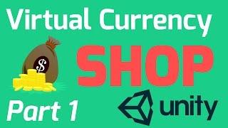 Virtual Currency Shop Tutorial - Part 1 (Unity, C#, JSON)