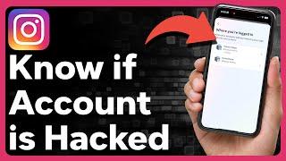 How To Know If Instagram Account Is Hacked