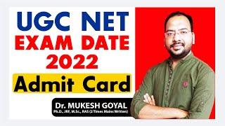 Admit Card And Exam Dates UGC NTA NET Exam 2022