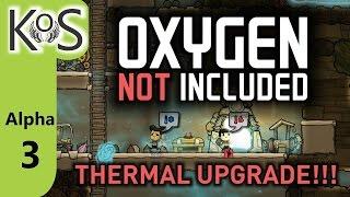 Oxygen Not Included: Thermal Upgrade! Ep 3: Welcome New Colonists! - Let's Play, Gameplay