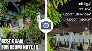 GCAM + Config Terbaru Untuk Redmi Note 10 - Support Ultrawide & Macro