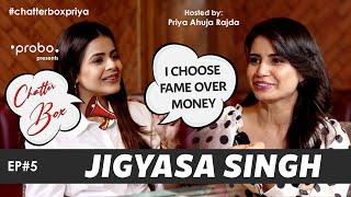 Jigyasa Singh | Thapki Pyaar Ki | Probo Chatter Box Season Finale | Priya Ahuja Rajda
