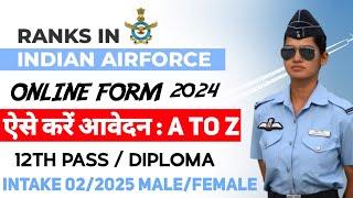 Airforce Agniveer Vayu Online Form 2024 Kaise Bhare | Airforce Agniveer Vayu Intake 02/2025 Vacancy