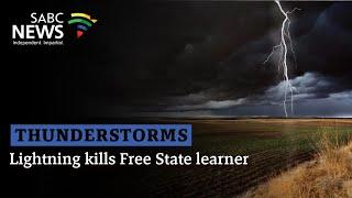 Lightning kills Free State learner