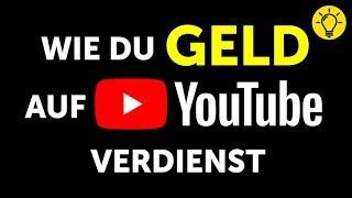 So verdienst du Geld auf YouTube