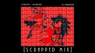 POST MORTEM (SCRAPPED MIX) | THE SONIC.EXE: RERUN [UST].