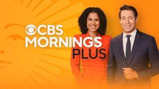 "CBS Mornings Plus" Full Episode | Jan. 12, 2025