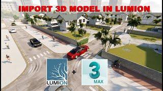 EXPORT 3D MODEL IN LUMION FROM 3D MAX