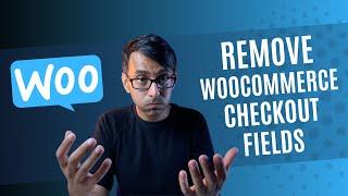 Remove WooCommerce Checkout Fields - Elementor Wordpress Tutorial