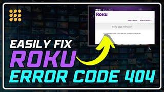 Fix Roku Error 404: Simple Solutions to Get Back to Streaming!