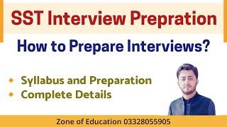 FPSC SST Interview Preparation || How to prepare Interview Complete Guideline || SST Interview