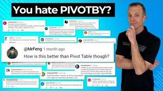 5 Problems with PIVOTBY vs Pivot Tables in Excel