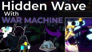 Using WAR MACHINE in HIDDEN WAVE!? | Tower Defense Simulator (Roblox)