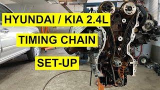 Timing Chain Installation On Hyundai / Kia 2.4l 2007 & Up