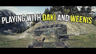 World of Tanks | Playing with Dakillzor and weenis