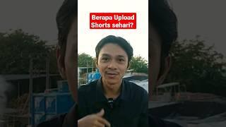 Berapa kali sehari Upload video short biar banyak yang nonton