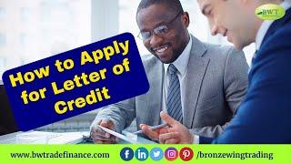 How to Open Letter of Credit | Letter of Credit Process