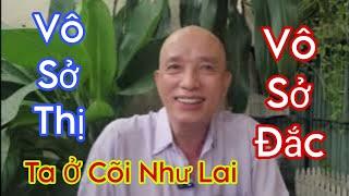 Cao Nhân Tu Vô Sở Đắc Vô Sở Thị Mạc Tại Tâm pháp Chân Như