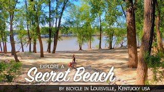 Cycling to Secret Beach, Louisville, Kentucky USA -- a short film on finding tranquility by bicycle