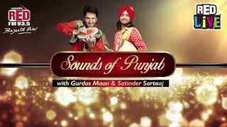 Gurdas Maan & Satinder Sartaaj for Sounds of Punjab - Red Live Delhi