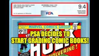 1 AM Rant: PSA to Start Grading Comic Books: What Does this Mean for Comic Investors/Collectors?