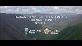 Brañas y brañeras de la montaña occidental leonesa - Siglo XX